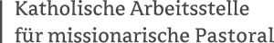Logo - Katholische Arbeitsstelle für missionarische Pastoral